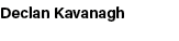 Declan Kavanagh