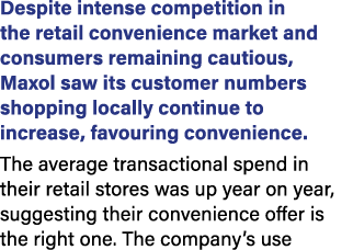Despite intense competition in the retail convenience market and consumers remaining cautious, Maxol saw its customer...