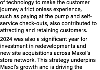 of technology to make the customer journey a frictionless experience, such as paying at the pump and self service che...