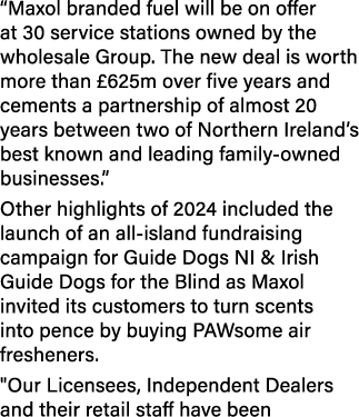 “Maxol branded fuel will be on offer at 30 service stations owned by the wholesale Group. The new deal is worth more ...