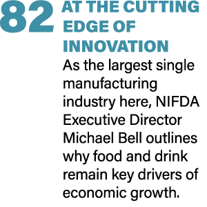 82 AT THE CUTTING EDGE OF INNOVATION As the largest single manufacturing industry here, NIFDA Executive Director Mich...