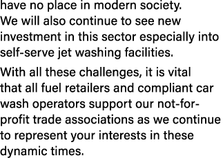 have no place in modern society. We will also continue to see new investment in this sector especially into self serv...