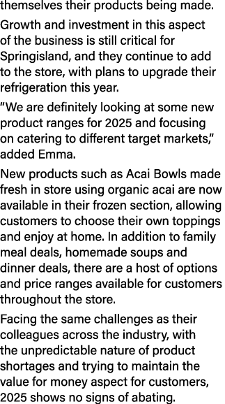 themselves their products being made. Growth and investment in this aspect of the business is still critical for Spri...