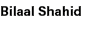 Bilaal Shahid 