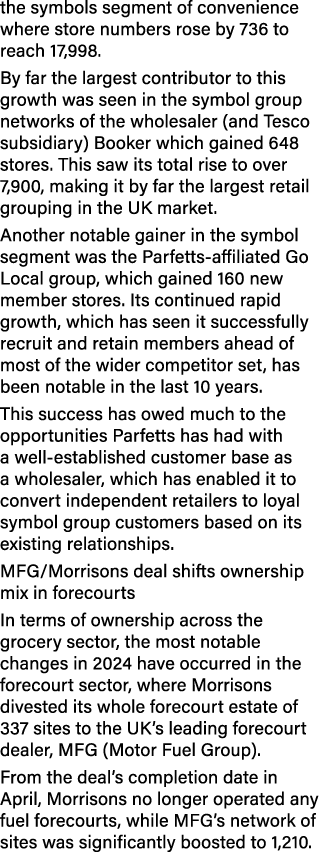 the symbols segment of convenience where store numbers rose by 736 to reach 17,998. By far the largest contributor to...