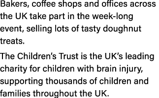 Bakers, coffee shops and offices across the UK take part in the week long event, selling lots of tasty doughnut treat...