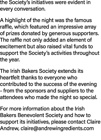 the Society’s initiatives were evident in every conversation. A highlight of the night was the famous raffle, which f...