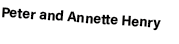 Peter and Annette Henry