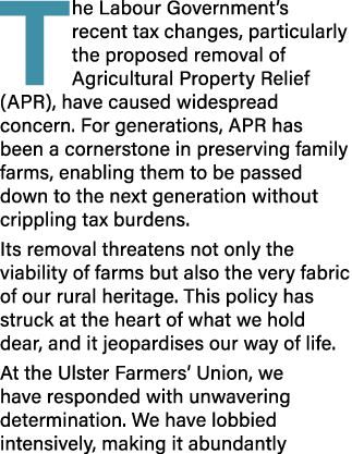 The Labour Government’s recent tax changes, particularly the proposed removal of Agricultural Property Relief (APR), ...