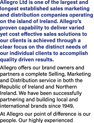 Allegro Ltd is one of the largest and longest established sales marketing and distribution companies operating on the...