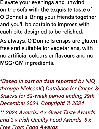 Elevate your evenings and unwind on the sofa with the exquisite taste of O’Donnells. Bring your friends together and ...