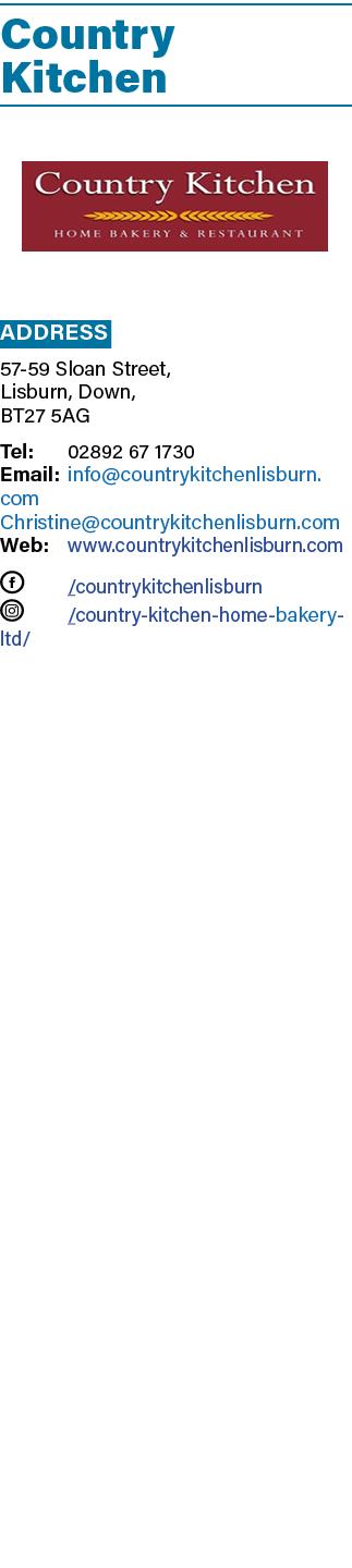Country Kitchen ￼ Address 57 59 Sloan Street, Lisburn, Down, BT27 5AG Tel: 02892 67 1730 Email: info@countrykitchenli...