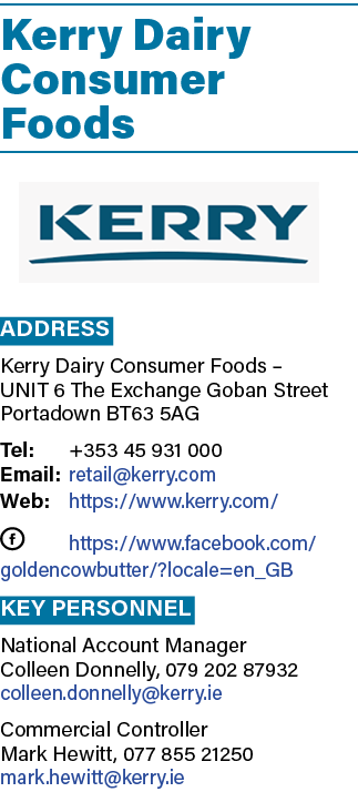 Kerry Dairy Consumer Foods ￼ Address Kerry Dairy Consumer Foods – UNIT 6 The Exchange Goban Street Portadown BT63 5AG...