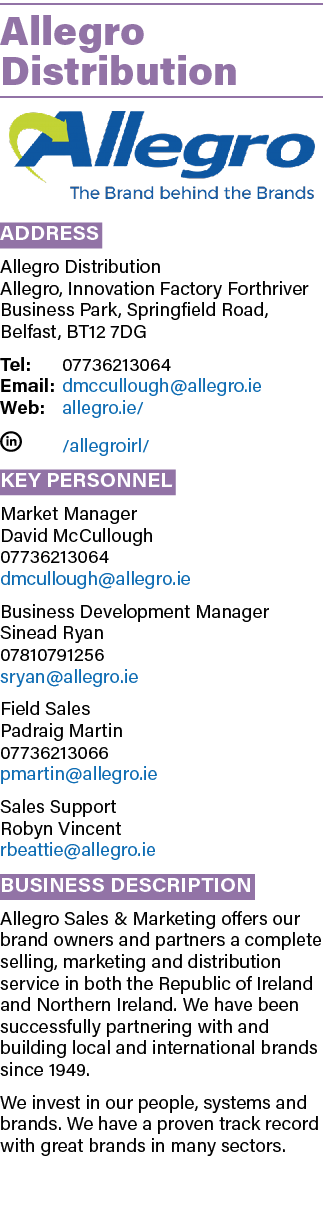 Allegro Distribution ￼ Address Allegro Distribution Allegro, Innovation Factory Forthriver Business Park, Springfield...