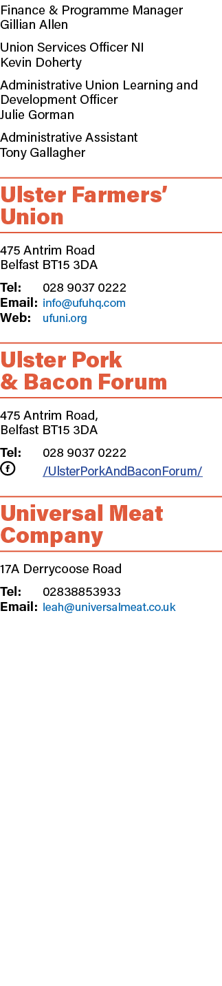 Finance & Programme Manager Gillian Allen Union Services Officer NI Kevin Doherty Administrative Union Learning and D...