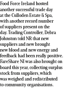 Food Force Ireland hosted another successful trade day at the Culloden Estate & Spa, with another record number of su...