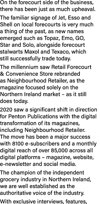On the forecourt side of the business, there has been just as much upheaval. The familiar signage of Jet, Esso and Sh...