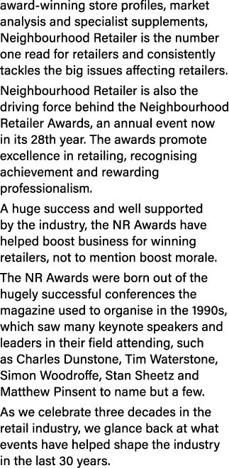 award winning store profiles, market analysis and specialist supplements, Neighbourhood Retailer is the number one re...