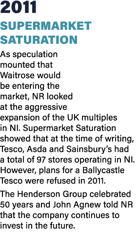 2011 Supermarket Saturation As speculation mounted that Waitrose would be entering the market, NR looked at the aggre...