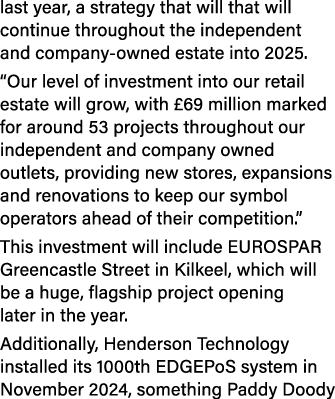 last year, a strategy that will that will continue throughout the independent and company owned estate into 2025. “Ou...