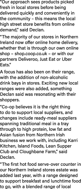 “Our approach sees products picked fresh in local stores before being delivered quickly and conveniently in the commu...