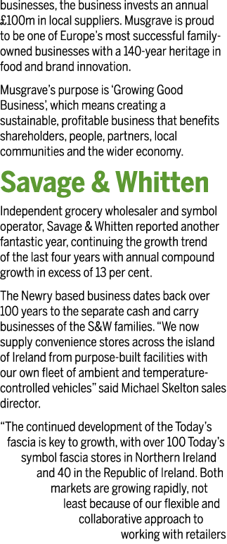 businesses, the business invests an annual  100m in local suppliers  Musgrave is proud to be one of Europe s most suc   