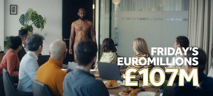 Camelot ‘Naked’ campaign for EuroMillions Super Jackpot draw
