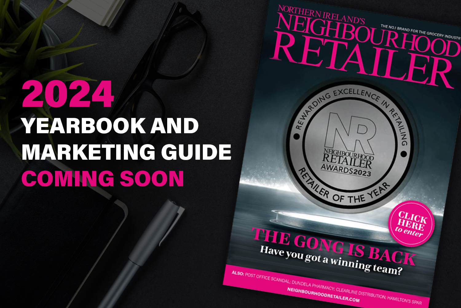 Our showcase edition – the 2024 Yearbook and Marketing Guide coming soon!