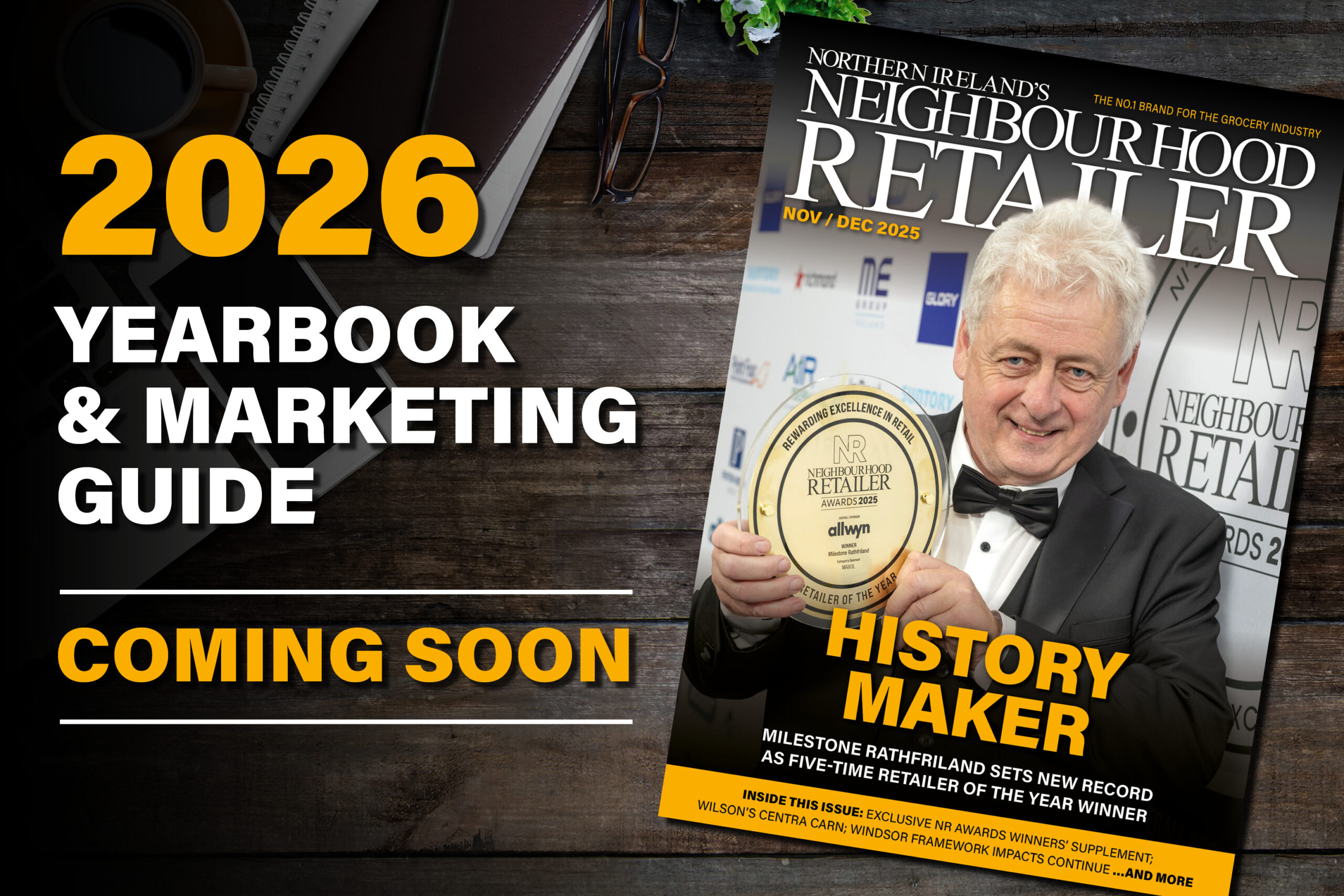 Neighbourhood Retailer Yearbook and Marketing Guide coming soon!